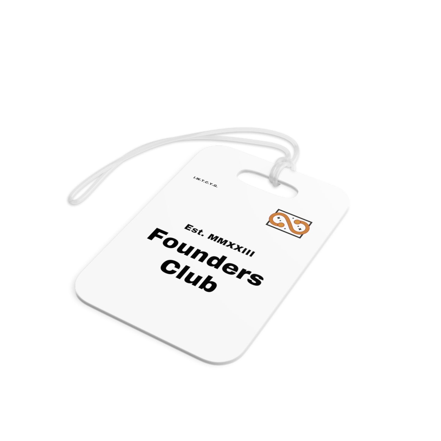 Infinity Founders Club Bag Tag